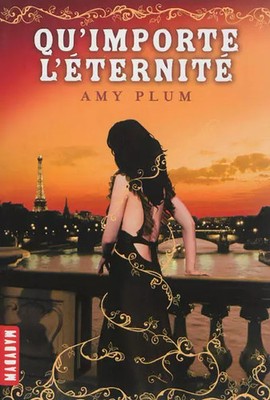 Qu'import l'eternity Gr.3 (z.B.: Die for me), Amy Plum, Marc Ecob und  