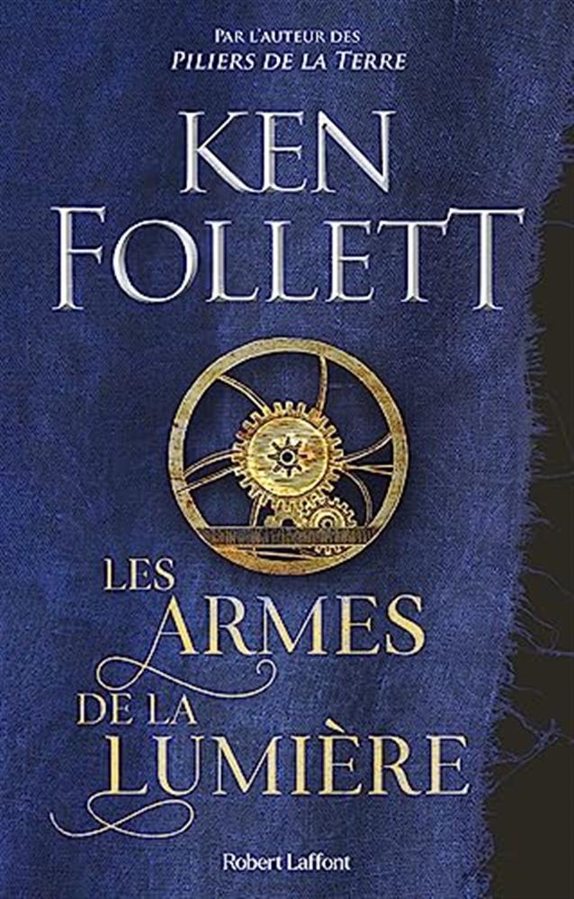 Les armes de la lumière - Follett Ken