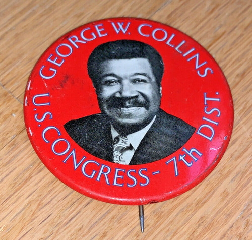 Vintage ILLINOIS CONGRESSMAN GEORGE COLLINS for Congress - KILLED IN PLANE CRASH
