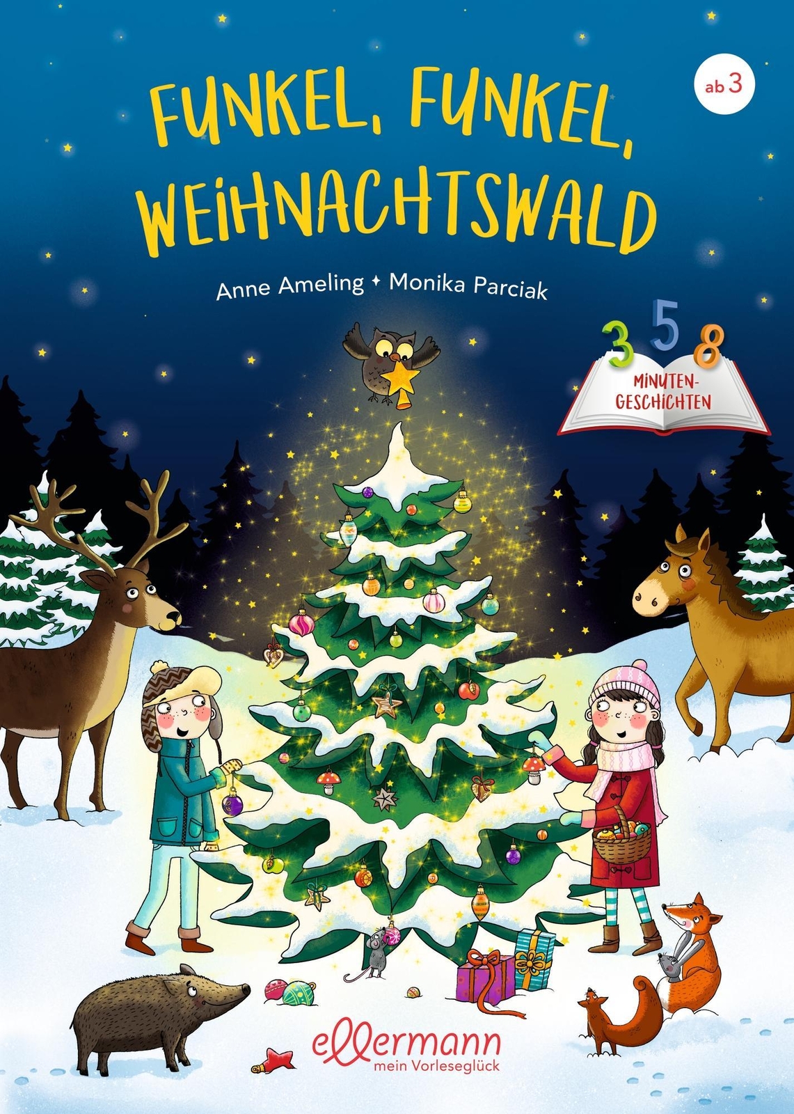 Thumbnail - 3-5-8 Minutengeschichten. Funkel, Funkel, Weihnachtswald, Anne Ameling