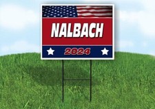 NALBACH FLAG RED 2024 18inx24in Yard Road Sign w/ Stand