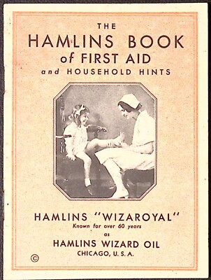 1920s Hamlins Wizaroyal Wizard Oil Advertising Hamilns Book of First Aid Medical