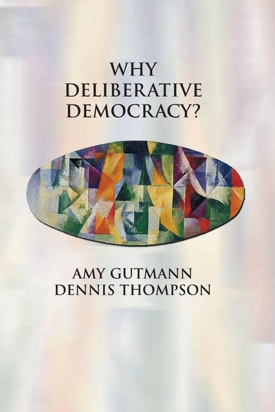 Why Deliberative Democracy? Amy Gutmann (U. A.) Taschenbuch Englisch 2004-image
