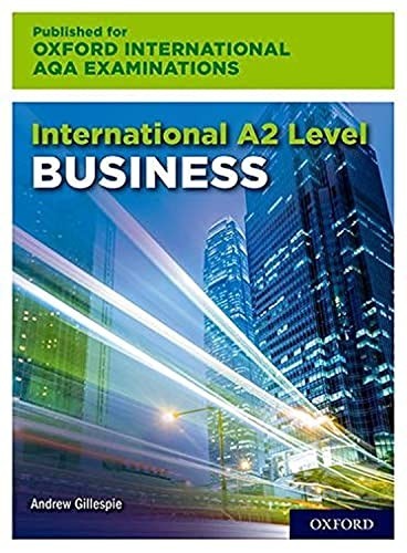 Oxford AQA International A2 Business (9625): Student Book by Andrew Gillespie
