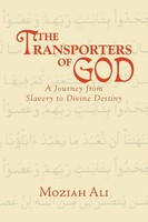 Moziah Ali | The Transporters Of God | Taschenbuch | Englisch (2010) | Xlibris