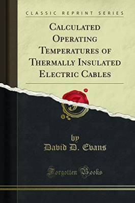 Calculated Operating Temperatures of Thermally Ins