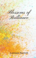 Lorenzo Barrett | Blossoms Of Brilliance | Taschenbuch | Englisch (2025)