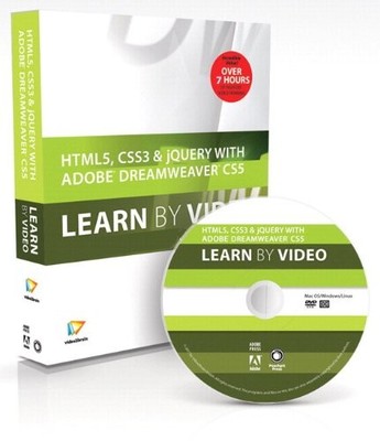 HTML5, CSS3, AND JQUERY WITH ADOBE DREAMWEAVER CS5.5 LEARN By David Mint