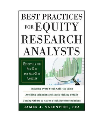 Best Practices for Equity Research Analysts : Essent...