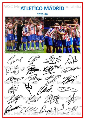 11720. Atletico Madrid Signed Team Sheets (A4 Prints) CHOOSE A SEASON 2024-26