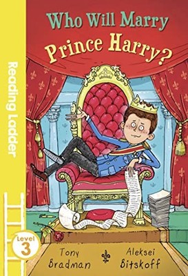 Tony Bradman - Who Will Marry Prince Harry - Paperback - G245z