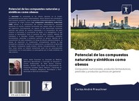 Carlos André Prauchner | Potencial De Los Compuestos Naturales Y SintéTicos...