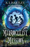The Mirroculist Mission | A. J. Hartley | Englisch | Taschenbuch | 2019