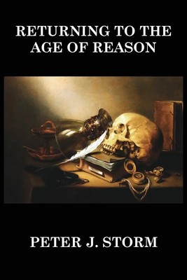 Returning to the Age of Reason Peter J. Storm Taschenbuch Englisch 2019