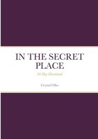 Crystal Olko | IN THE Secret Place | Taschenbuch | Englisch (2020) | [.]