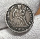 1873 No Arrows Liberty Seated Dime