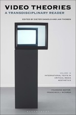 Video Theories Dieter Daniels