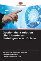 Nicoleta Valentina Florea (U. A.) | Gestion De La Relation Client BaséE Sur...