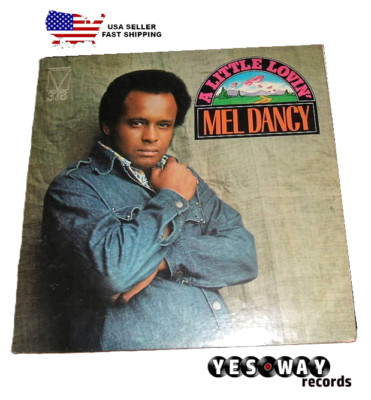 Mel Dancy - A Little Lovin' LP 1972 Mainstream Records MRL 378 W/L PROMO EX+