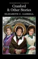 Cranford & Selected Short Stories | Elizabeth Gaskell | Englisch | Taschenbuch