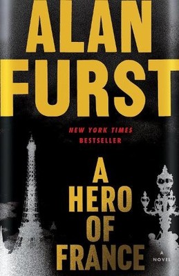 Alan Furst A Hero of France (Taschenbuch)