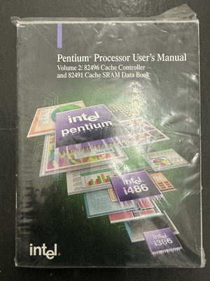 Pentium Processor User's Manual: Architecture and Programming Manual 1993 SEALED