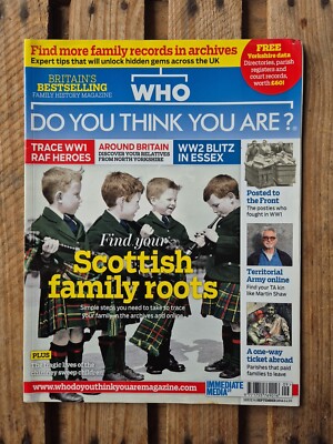 WHO DO YOU THINK YOU ARE? Genealogy Magazine Issue 91 September 2014