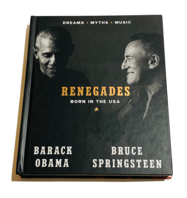 Renegades Born in the USA, Springsteen, Bruce,Obama, Barack, 9780593236314