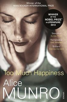 Too Much Happiness von Munro, Alice | Buch | Zustand gut