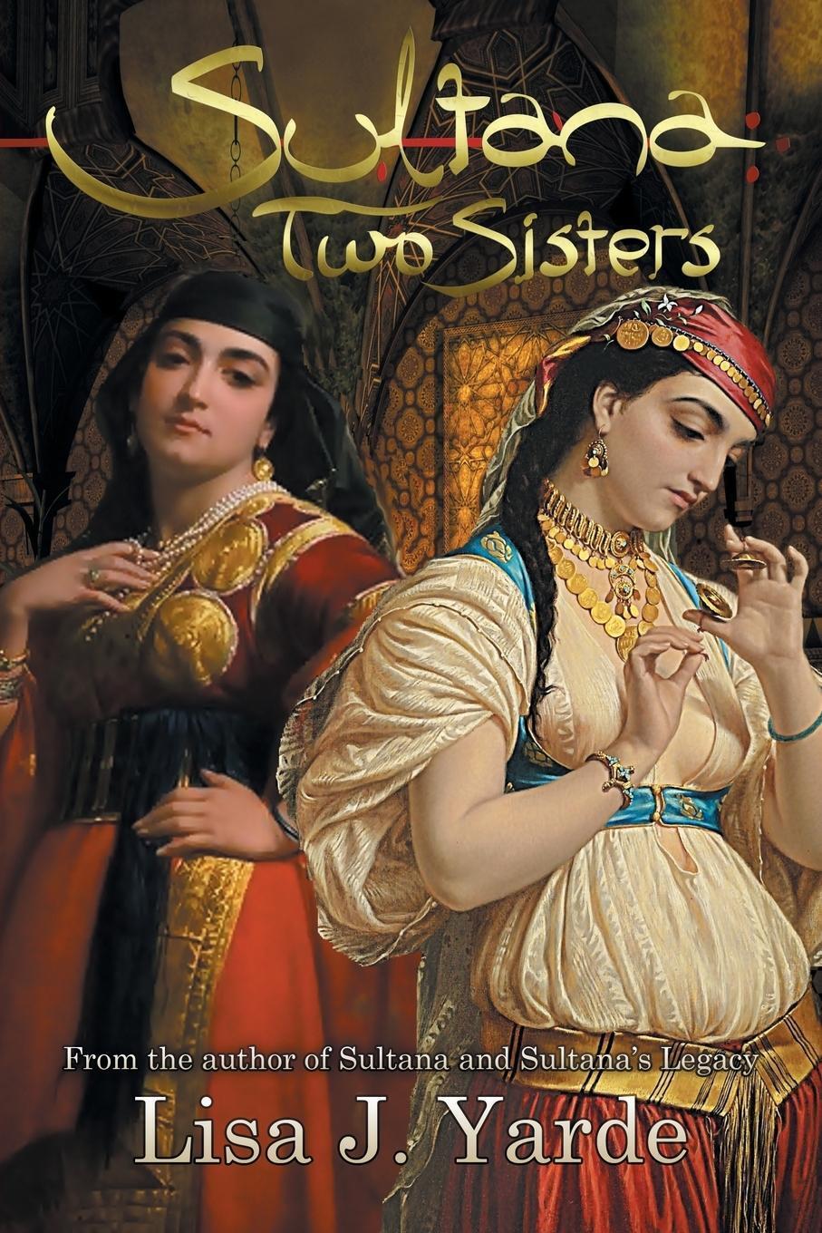 Thumbnail - Lisa J. Yarde | Sultana | Taschenbuch | Englisch (2013) | Paperback