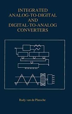 Integrated Analog-To-Digital and - Hardcover, by van de Plassche - Acceptable