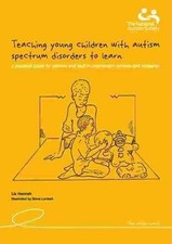 Teaching Young Children with Autistic Spe... by Hannah, Liz Paperback / softback