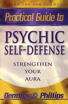Practical Guide to Psychic Self-Defense - Strengthen You... | Buch | Zustand gut