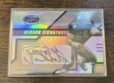 2003 Leaf Certified Materials Football Mirror Signatures Randy White /100
