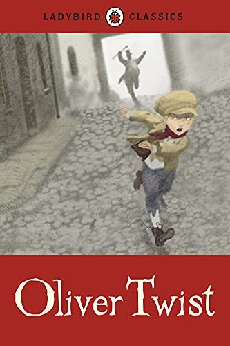 Ladybird Classics: Oliver Twist,Charles Dickens