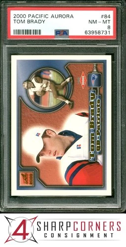 2000 PACIFIC AURORA #84 TOM BRADY RC PATRIOTS PSA 8