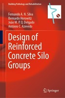 Design Of Reinforced Concrete Silo Groups Fernando A. N. Silva