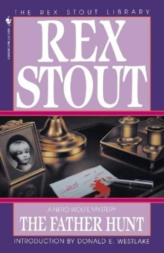Rex Stout The Father Hunt (Tascabile) Nero Wolfe