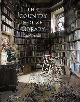 The Country House Library by Mark Purcell (Paperback, 2019)