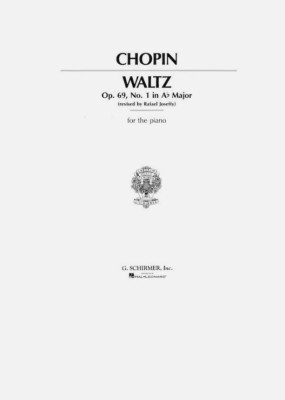 Chopin Waltz, Op. 69, No. 1 in Ab Major for the Piano - Schirmer Publisher  