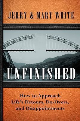 Unfinished: How to Approach Life's Detours, Do-Overs, and Disappointments - Bild 1 von 1