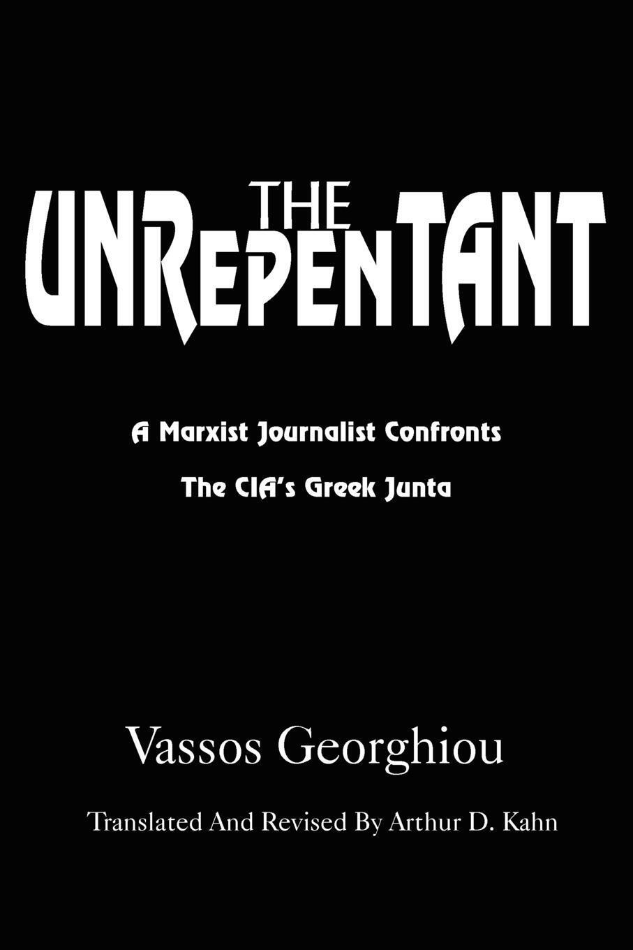 Vassos Georghiou | The Unrepentant | Taschenbuch | Englisch (2005) |