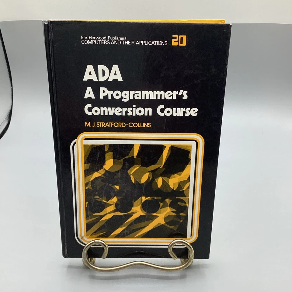 1982 ADA: A Programmer’s Conversion Course - M.J. Stratford - Collins