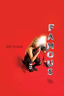 Famous Hardcover Todd Strasser