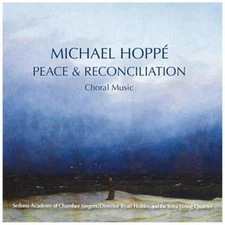 Michael Hoppe Peace & Reconciliation (CD) Album (UK IMPORT)