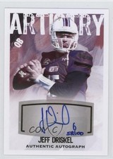 2016 SAGE Hit Artistry Auto 58/100 Jeff Driskel #ART-11 Auto 2b2