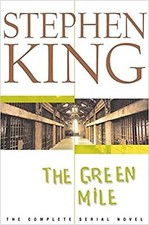 The Green Mile: The Complete Serial Novel Hardcover