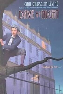 Dave at Night - Paperback By Levine, Gail Carson - GOOD