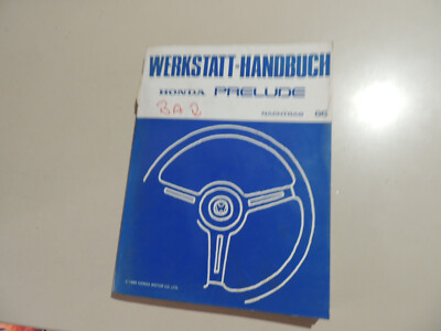 Werkstatthandbuch Nachtrag Honda Prelude 2DR Coupe BA2 BA3 Modelljahr 1986
