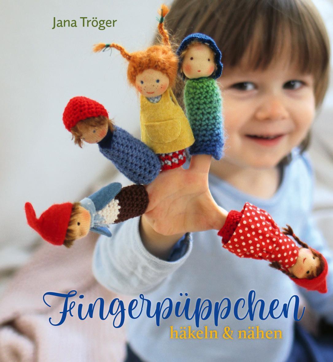 Thumbnail - Jana Tröger Fingerpüppchen Häkeln Und Nähen